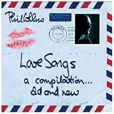 Love Songs. A Compilation ... Old & New