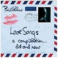 Love Songs. A Compilation ... Old & New