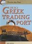 Life in a Greek Trading Port (Picture the Past)
