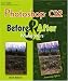 Photoshop CS2 Before & After Makeovers (Before & After Makeovers)