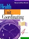 Health Unit Coordinating, 4e