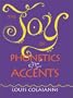 The Joy of Phonetics and Accents