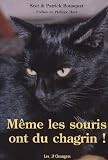 Meme les souris ont du chagrin !