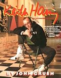 Keith Haring: The Authorized Biography