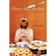 Cover The Butter A Novel