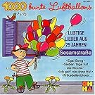 1000 Bunte Luftballons: Lustige Lieder aus 25 Jahren