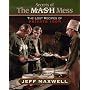 The Secrets of the M*A*S*H Mess: The Lost Recipes of Private Igor: The Lost Recipes of Prince Igor