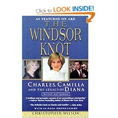 The Windsor Knot: Charles, Camilla and the Legacy of Diana