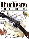 Winchester Slide-Action Rifles: volumes i & ii (Winchester Classics)