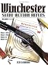 Winchester Slide-Action Rifles: volumes i & ii (Winchester Classics)