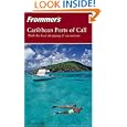 Frommer's Caribbean Ports of Call (Frommer's Complete) by Heidi Sarna and Matt Hannafin