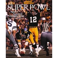 Sports Illustrated-The Super Bowl: Sport's Greatest Championship