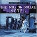 The Million Dollar Hotel