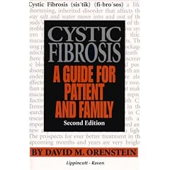 Cystic Fibrosis: A Guide for Patient and Family
