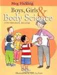 Boys, Girls & Body Science: A First B...