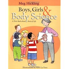 Boys, Girls & Body Science: A First Book About Facts of Life