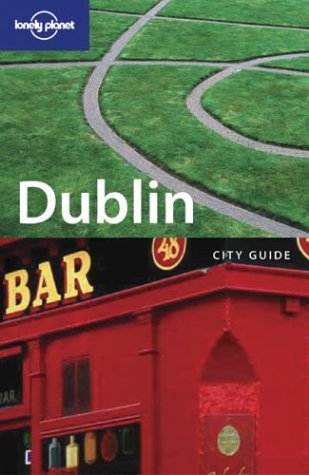 City Travel Guides Discounted  Used : Dublin (Lonely Planet City Guide)