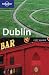 Dublin (Lonely Planet City Guides)