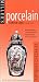Miller's: Porcelain: Antiques Checklist (Miller's Antiques Checklists)