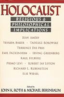 Holocaust: Religious and Philosophical Implications