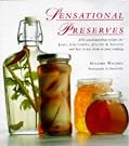 Sensational Preserves: 250...
