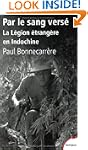 Par le sang vers� N� 158 La L�gion �t...