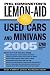 Phil Edmonston's Lemon-aid Used Cars & Minivans 2005