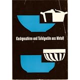 Geschirre und Tafelger�te aus Metallvon "Walter K�rting"