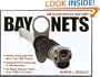 Bayonets - An Illustrated History