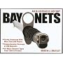 Bayonets - An Illustrated History