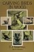 Carving Birds in Wood by E. J. Tangerman ISBN 048627747X