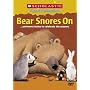 Bear Snores On... and More Stories to Celebrate the Seasons (Scholastic Video Collection)