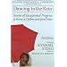 Dancing in the Rain: Stories of Exceptional Progress by Parents of Children with Special Needs