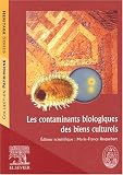 Revue Elsevier  / Les contaminants biologiques des biens culturels