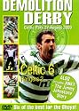 Celtic FC - Demolition Derby [2000] [DVD]