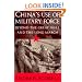 China's Use of Military Force: Beyond the Great Wall and the Long March (Cambridge Modern China Series)
