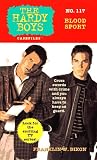 BLOOD SPORT: HARDY BOYS CASEFILES #117 (Hardy Boys, The)