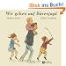 Wir gehen auf B�renjagd