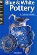 Blue & White Pottery (Miller's Collector's Guides)