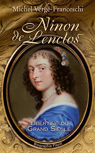 Ninon de Lenclos Ninon de Lenclos