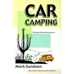 Car Camping: The Book of Desert Adventures