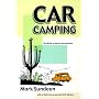 Car Camping: The Book of Desert Adventures