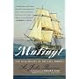 Mutiny: The Real History of H.M.S. "Bounty"