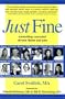 Just Fine: Unmasking Concealed Chronic Illness and Pain