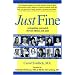 Just Fine: Unmasking Concealed Chronic Illness And Pain