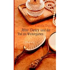 Miss Daisy und der Tod im Wintergarten. Roman