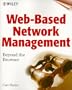 Web-Based Network Management: Beyond the Browser