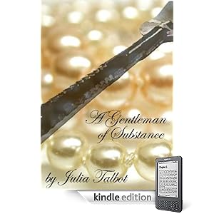A Gentleman of Substance - Julia Talbot