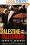 Palestine And The Palestinians