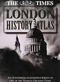 The Times London History Atlas
